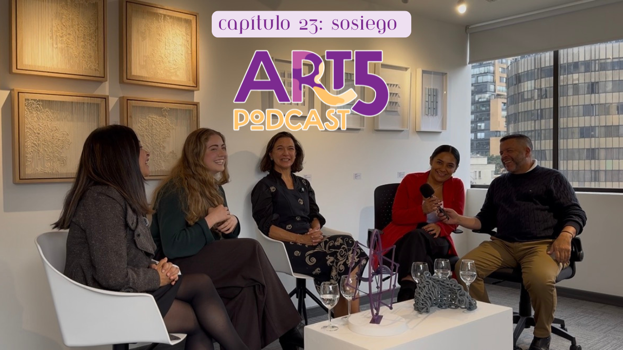 Cargar video: Art 5 Podcast